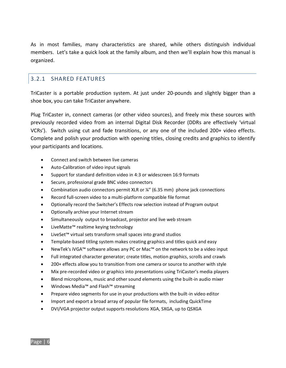 Shared features | NewTek TriCaster Studio User Manual | Page 26 / 298