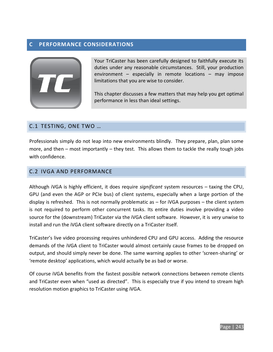 Performance considerations, Testing, one two, Ivga and performance | NewTek TriCaster Studio User Manual | Page 263 / 298