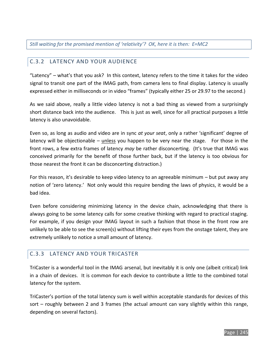 C.3.2, Latency and your audience, C.3.3 | Latency and your tricaster | NewTek TriCaster Studio User Manual | Page 265 / 298