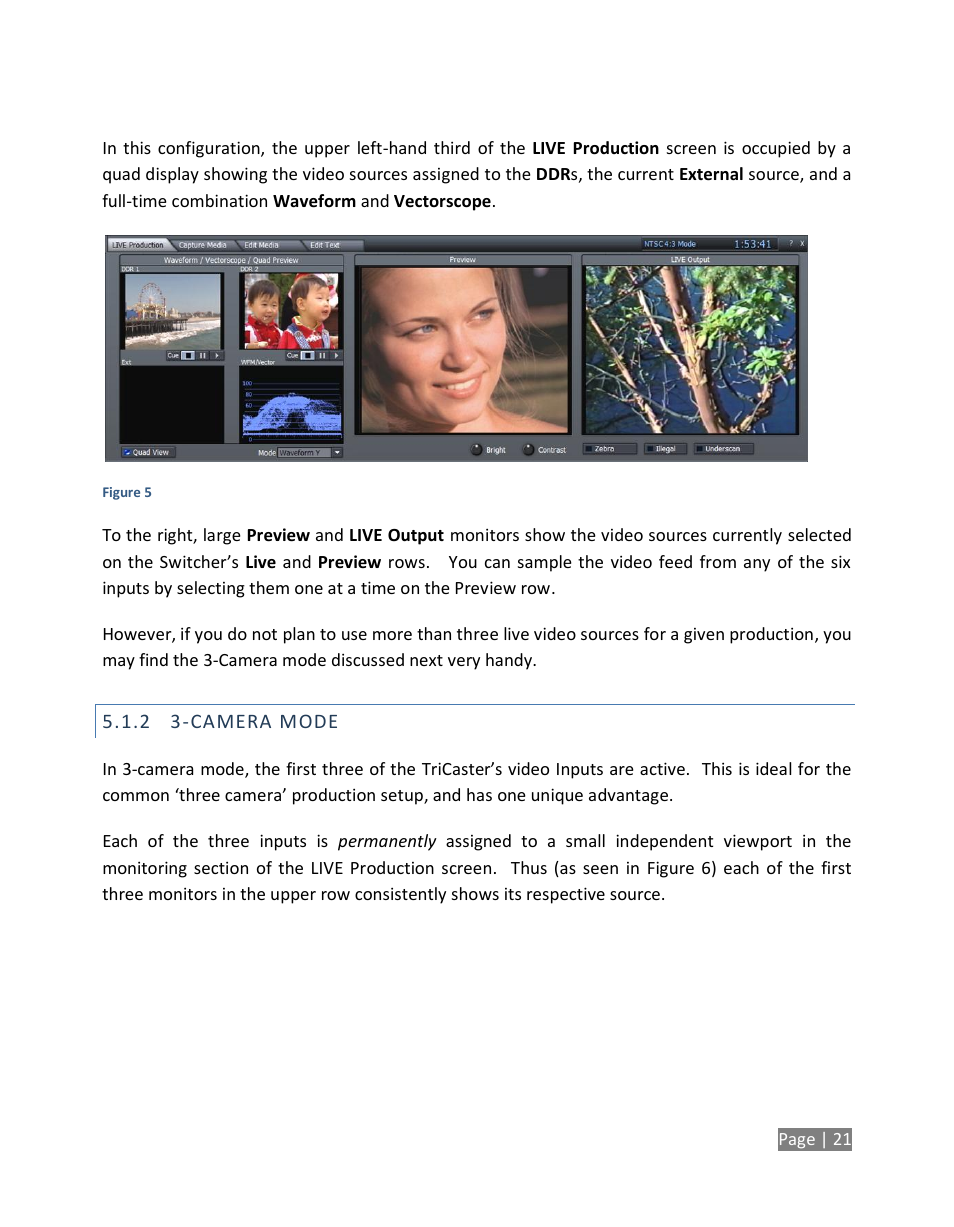 Camera mode | NewTek TriCaster Studio User Manual | Page 41 / 298