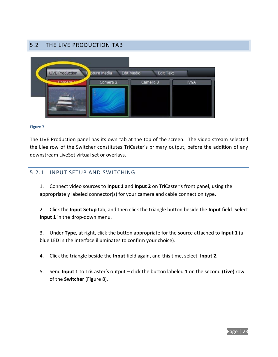 The live production tab, Input setup and switching | NewTek TriCaster Studio User Manual | Page 43 / 298