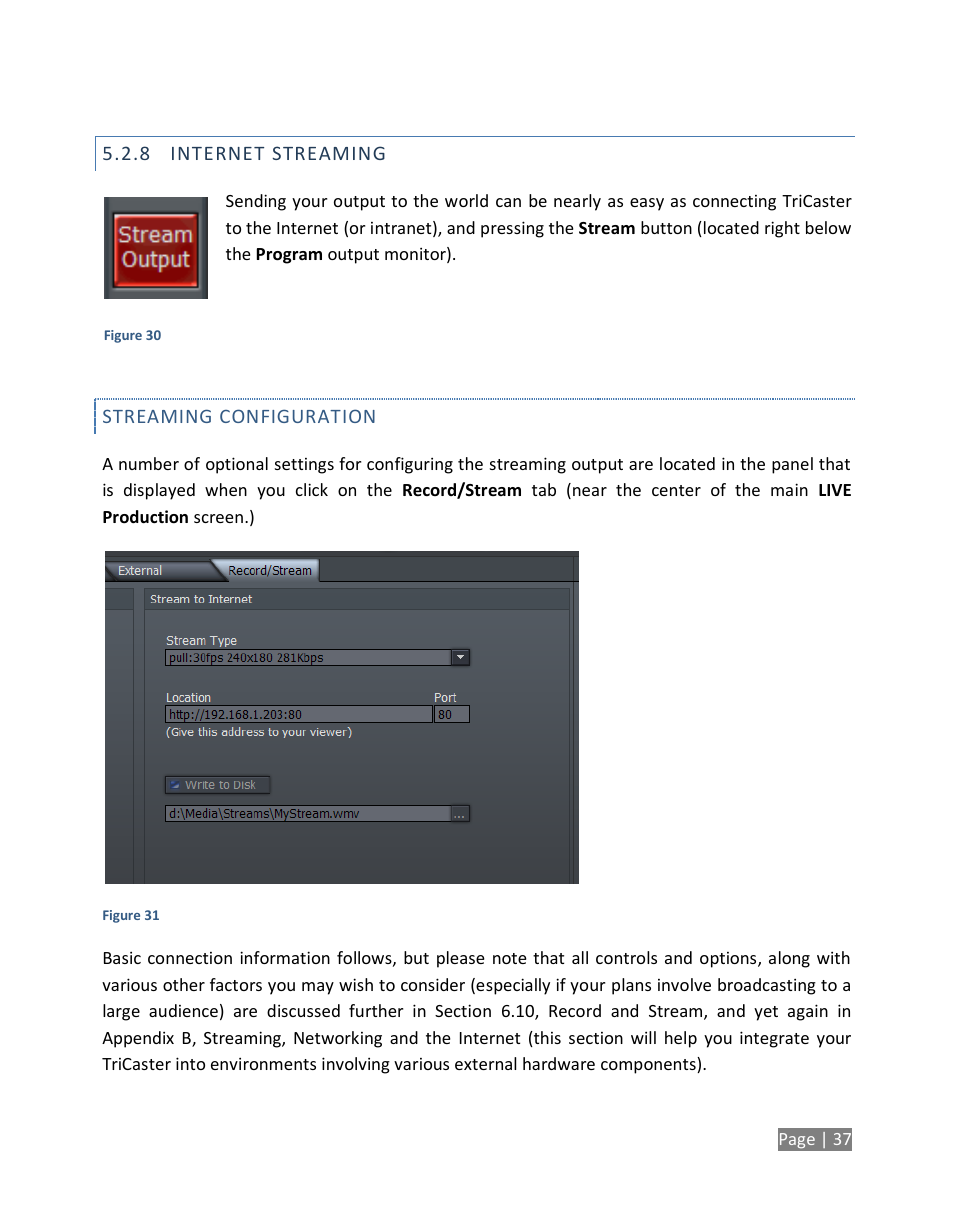 Internet streaming | NewTek TriCaster Studio User Manual | Page 57 / 298