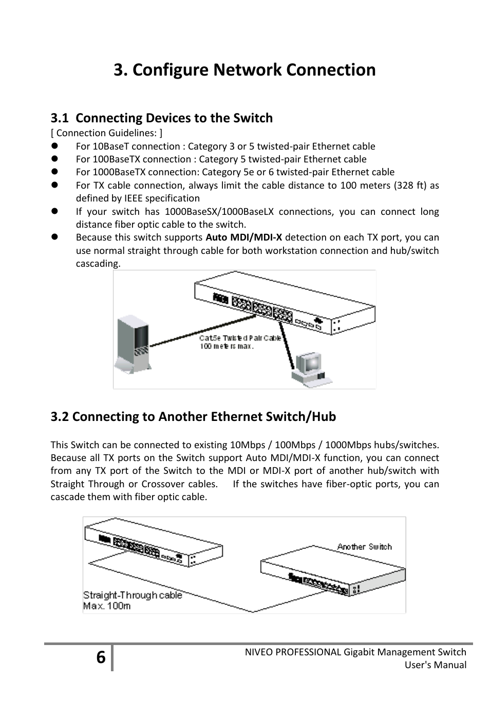 Configure network connection, Onnecting, Evices to the | Witch, Onnecting to, Nother, Thernet, 1 connecting devices to the switch, 2 connecting to another ethernet switch/hub | Niveo Professional NGS16TP User Manual | Page 10 / 134