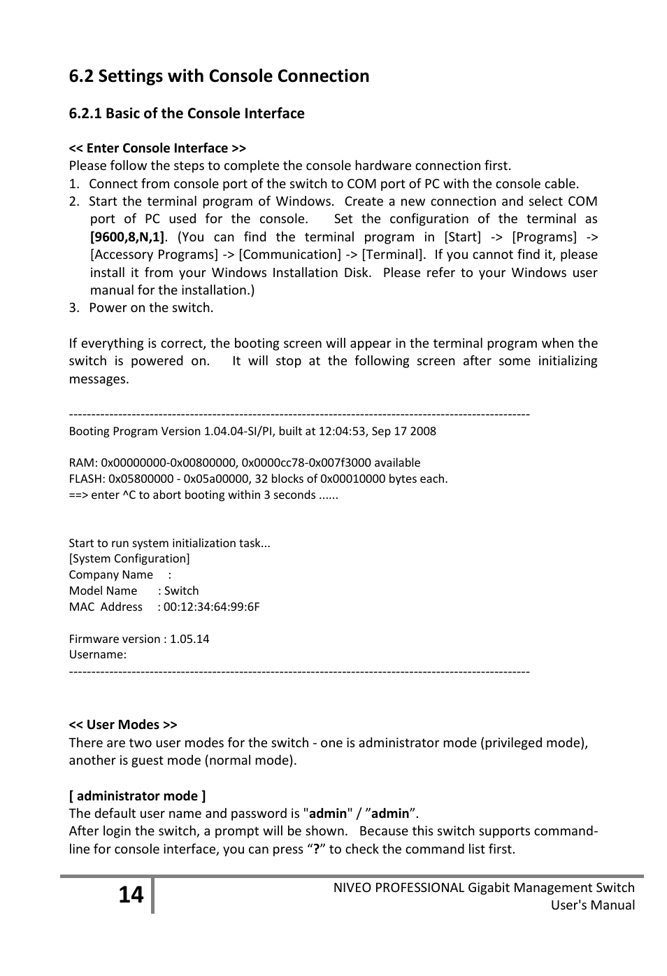 Ettings with, Onsole, Onnection | 1 basic of the console interface, 2 settings with console connection | Niveo Professional NGS16TP User Manual | Page 18 / 134