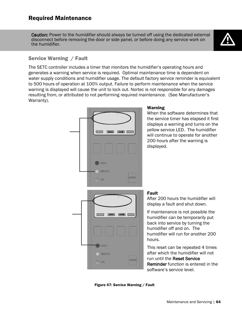 64 required maintenance, 64 service warning / fault, 200 hours | Required maintenance, Service warning / fault | Nortec SE Series User Manual | Page 67 / 100