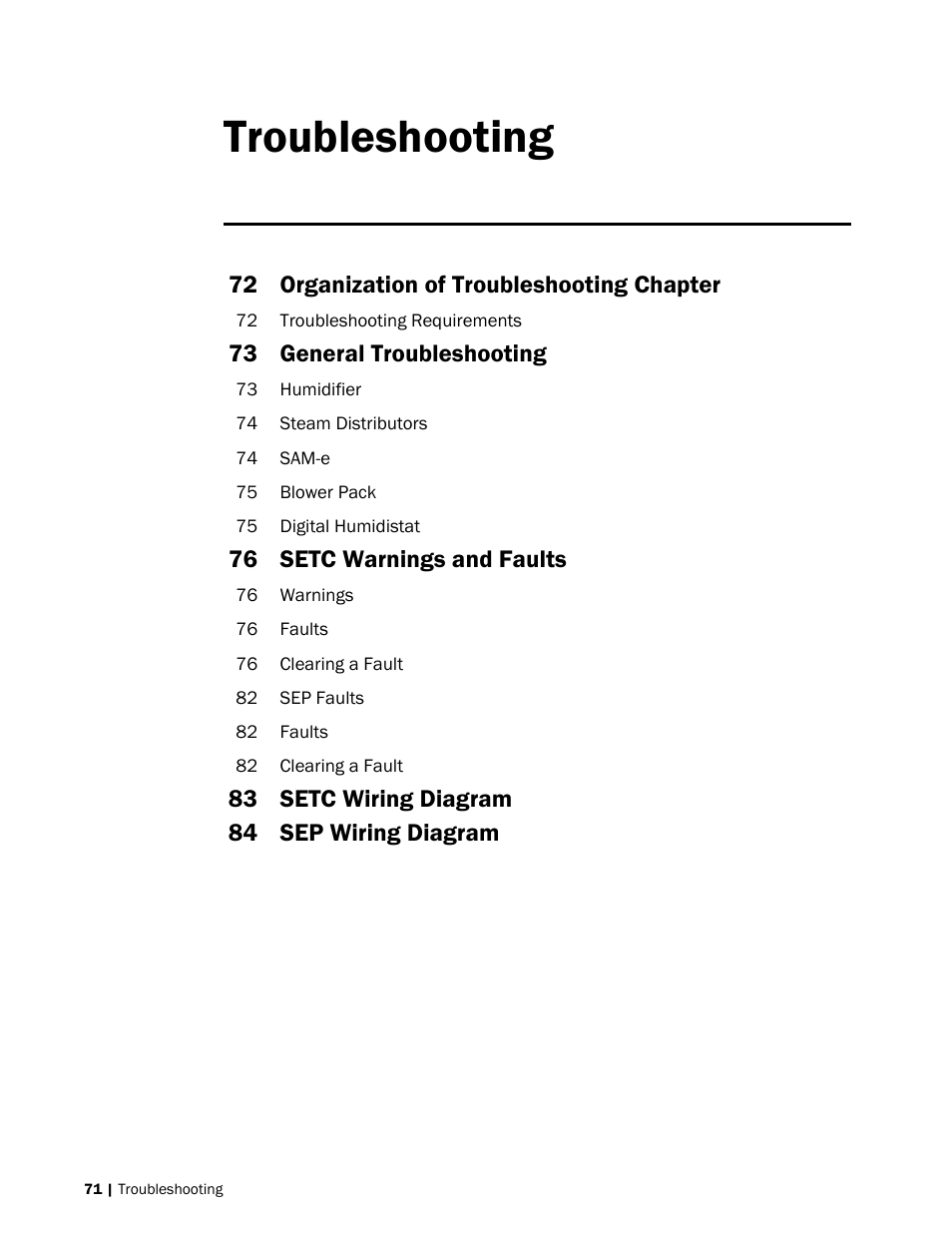 Troubleshooting, 72 organization of troubleshooting chapter, 73 general troubleshooting | 76 setc warnings and faults, 83 setc wiring diagram 84 sep wiring diagram | Nortec SE Series User Manual | Page 74 / 100