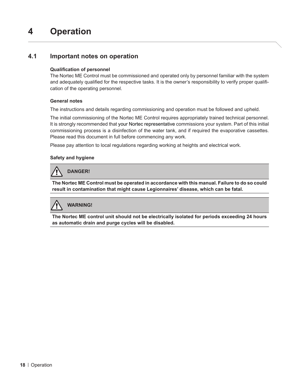 4 operation, 1 important notes on operation, Important notes on operation | 4operation | Nortec ME Control User Manual | Page 18 / 76