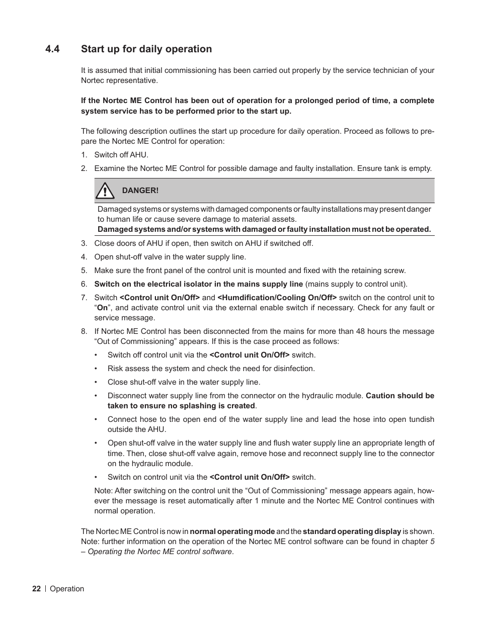 4 start up for daily operation, Start up for daily operation | Nortec ME Control User Manual | Page 22 / 76