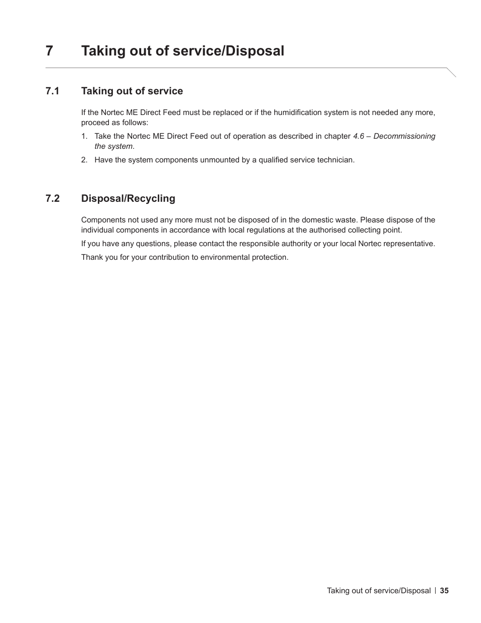 7 taking out of service/disposal, 1 taking out of service, 2 disposal/recycling | Taking out of service/disposal, Taking out of service, Disposal/recycling, 7taking out of service/disposal | Nortec ME Direct Feed User Manual | Page 35 / 40