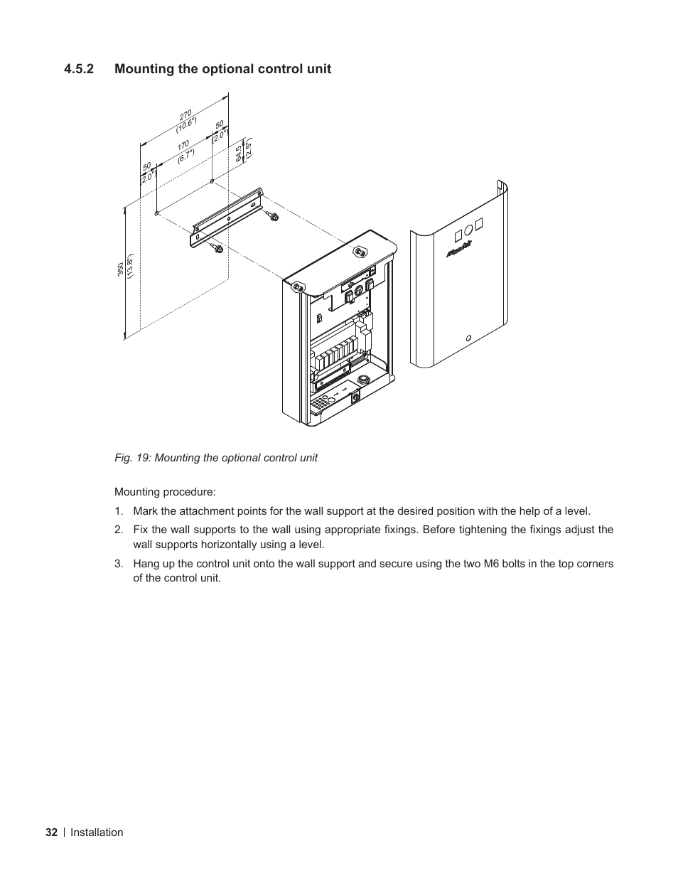 2 mounting the optional control unit, Mounting the optional control unit | Nortec ME Direct Feed Installation User Manual | Page 32 / 48