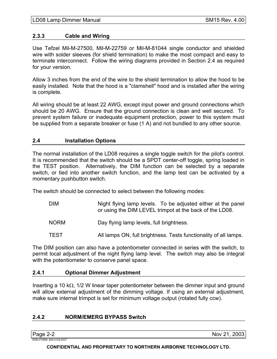 3 cable and wiring, 4 installation options, 1 optional dimmer adjustment | 2 norm/emerg bypass switch | Northern Airborne Technology LD08 User Manual | Page 12 / 28