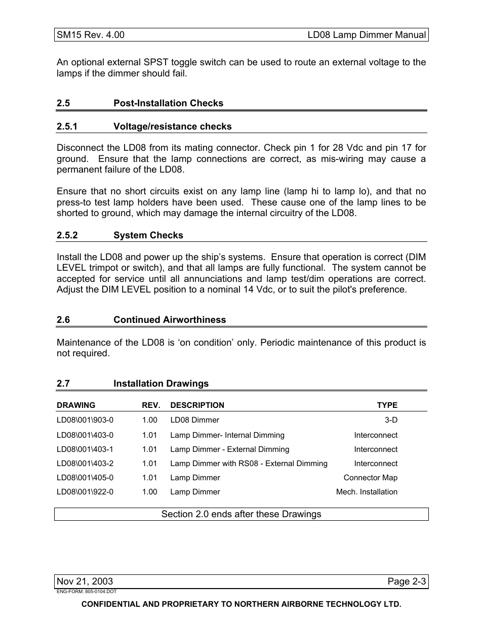 5 post-installation checks, 1 voltage/resistance checks, 2 system checks | 6 continued airworthiness, 7 installation drawings, Ld08\001 | Northern Airborne Technology LD08 User Manual | Page 13 / 28