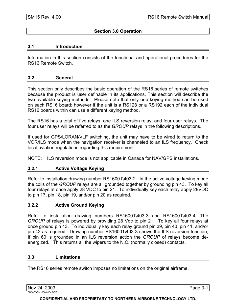 Operation, 1 introduction, 2 general | 1 active voltage keying, 2 active ground keying, 3 limitations | Northern Airborne Technology RS16 User Manual | Page 29 / 30