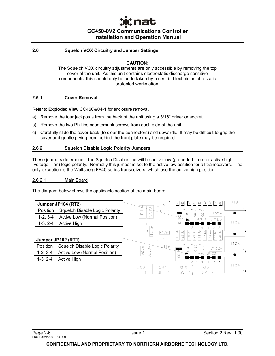 6 squelch vox circuitry and jumper settings, 1 cover removal, 2 squelch disable logic polarity jumpers | Northern Airborne Technology CC250 User Manual | Page 16 / 46