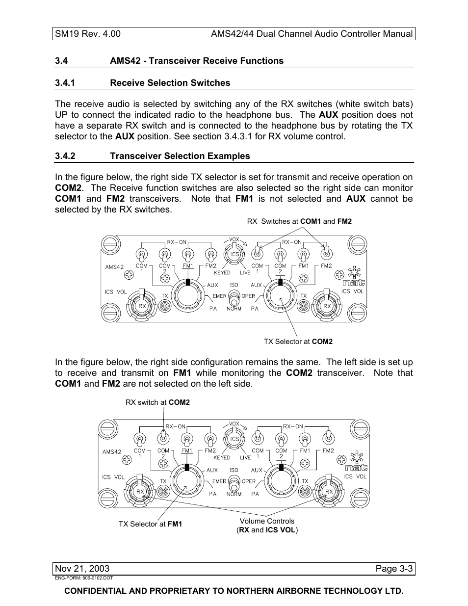 4 ams42 - transceiver receive functions, 1 receive selection switches, 2 transceiver selection examples | Northern Airborne Technology AMS42 User Manual | Page 57 / 68