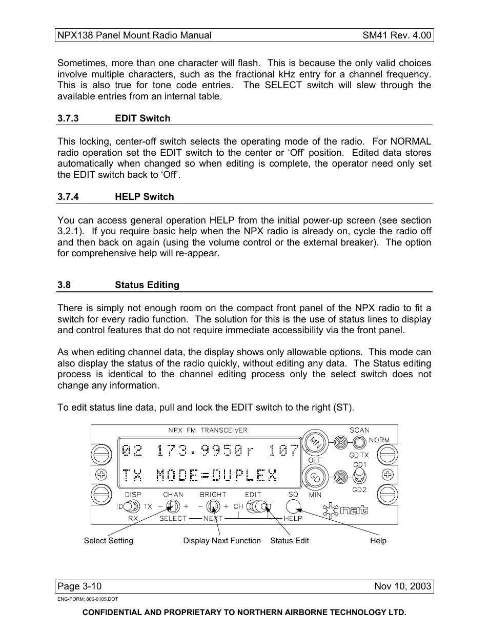 3 edit switch, 4 help switch, 8 status editing | Northern Airborne Technology NPX138 User Manual | Page 44 / 53
