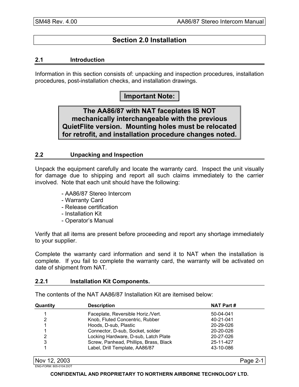 Installation, 1 introduction, 2 unpacking and inspection | 1 installation kit components | Northern Airborne Technology AA86 User Manual | Page 6 / 25