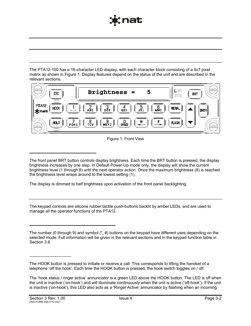 3 controls and indicators, 1 display, 2 keypad controls | Brightness = 5 | Northern Airborne Technology PTA12-1xx User Manual | Page 25 / 32