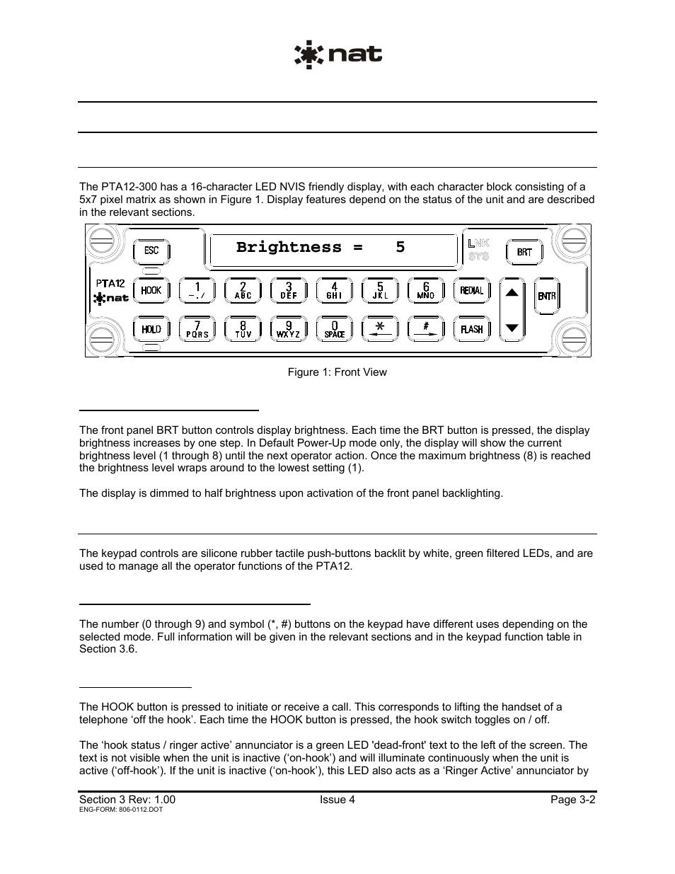 3 controls and indicators, 1 display, 2 keypad controls | Brightness = 5 | Northern Airborne Technology PTA12-3xx User Manual | Page 25 / 32