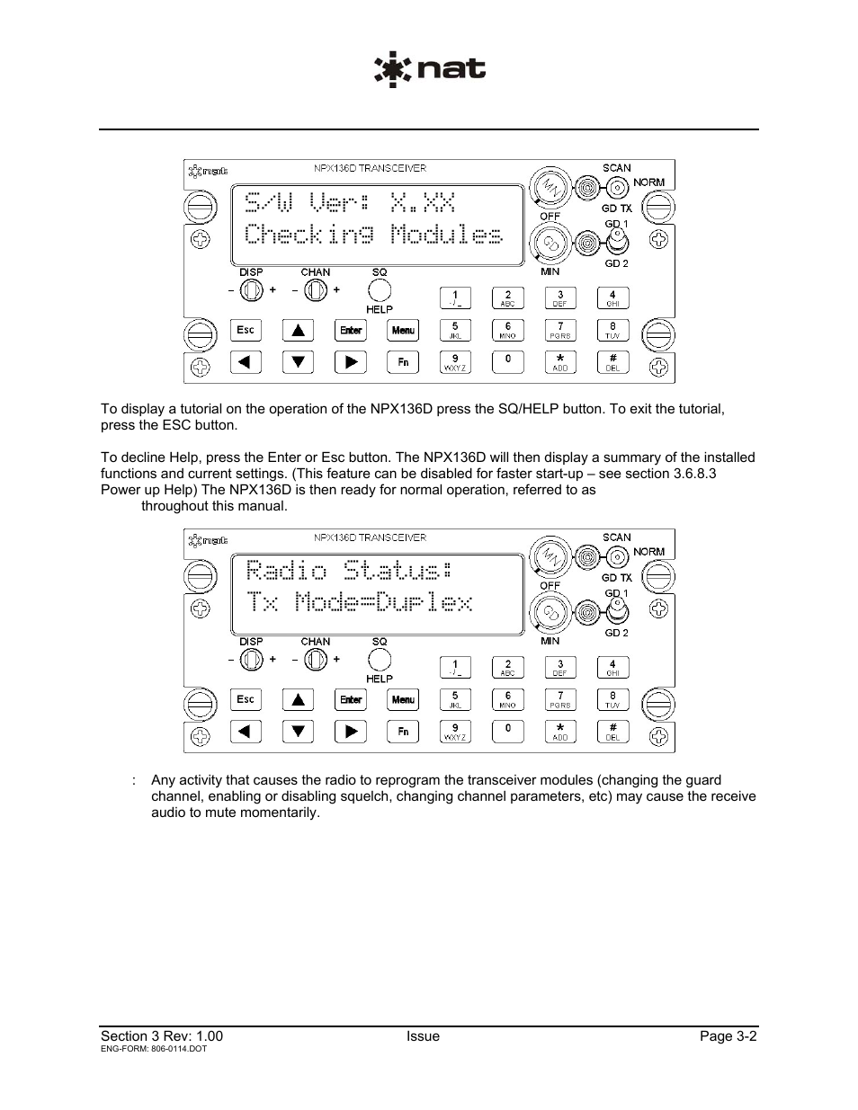 S/w ver: x.xx checking modules, Radio status: tx mode=duplex | Northern Airborne Technology NPX136D User Manual | Page 28 / 50