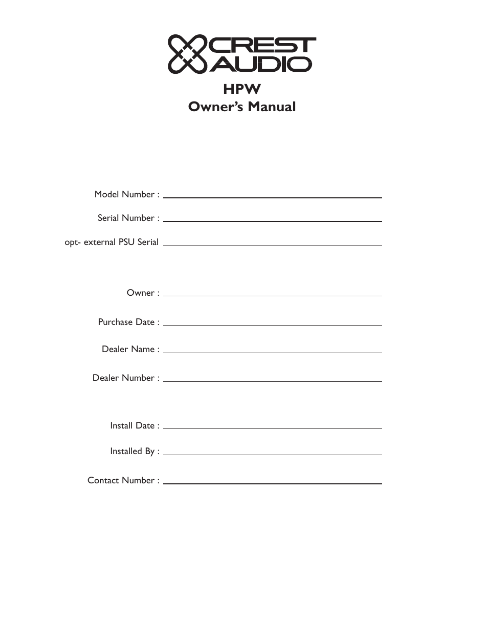 Hpw owner’s manual | Crest Audio HPW User Manual | Page 3 / 60