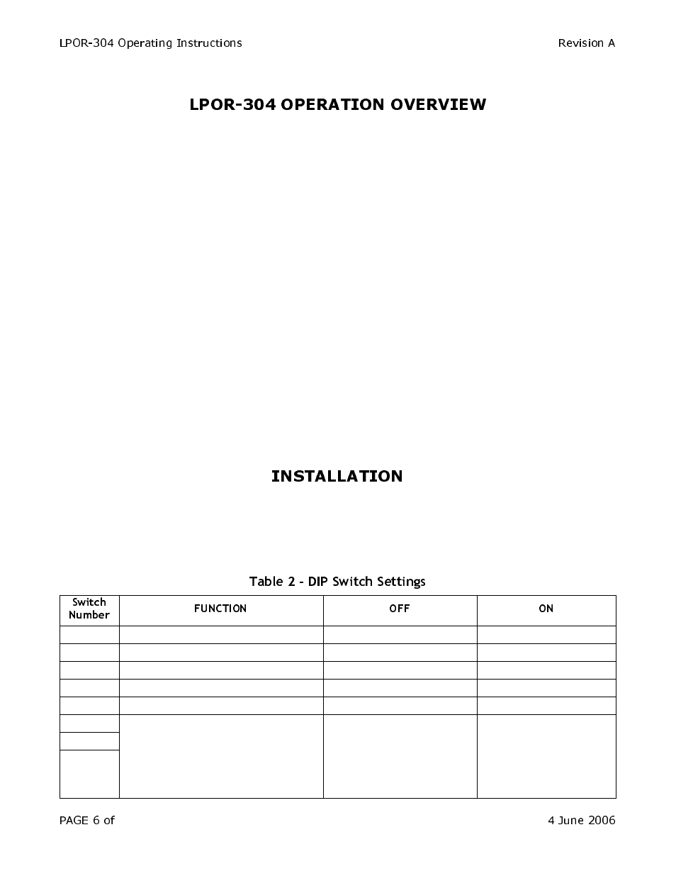 Lpor-304 operation overview, Installation, Switch number function off on | Olson Technology LP-OR-304 User Manual | Page 6 / 10
