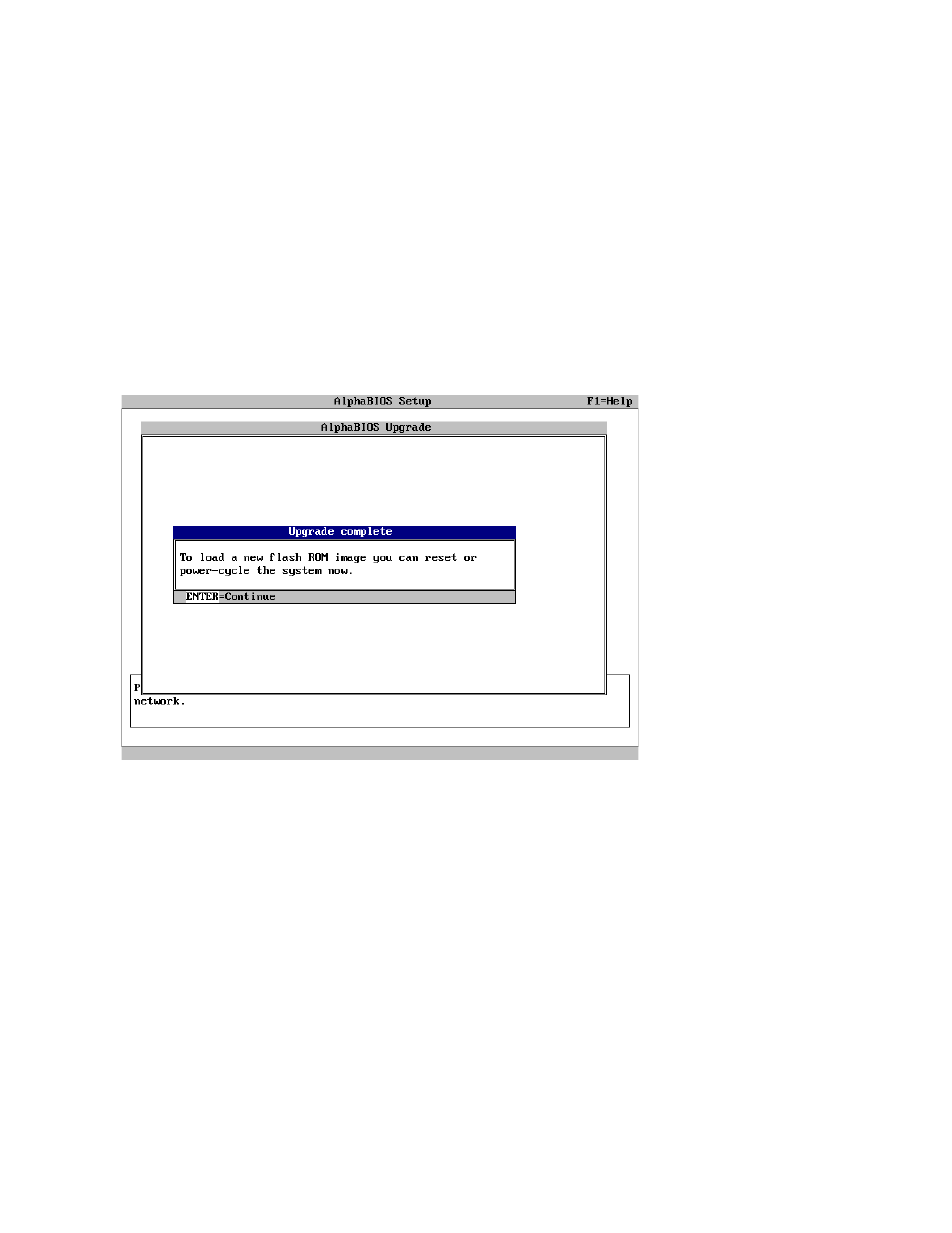 Figure 7–6 alphabios upgrade complete screen, Alphabios upgrade complete screen | Compaq AlphaPC 164LX User Manual | Page 70 / 82