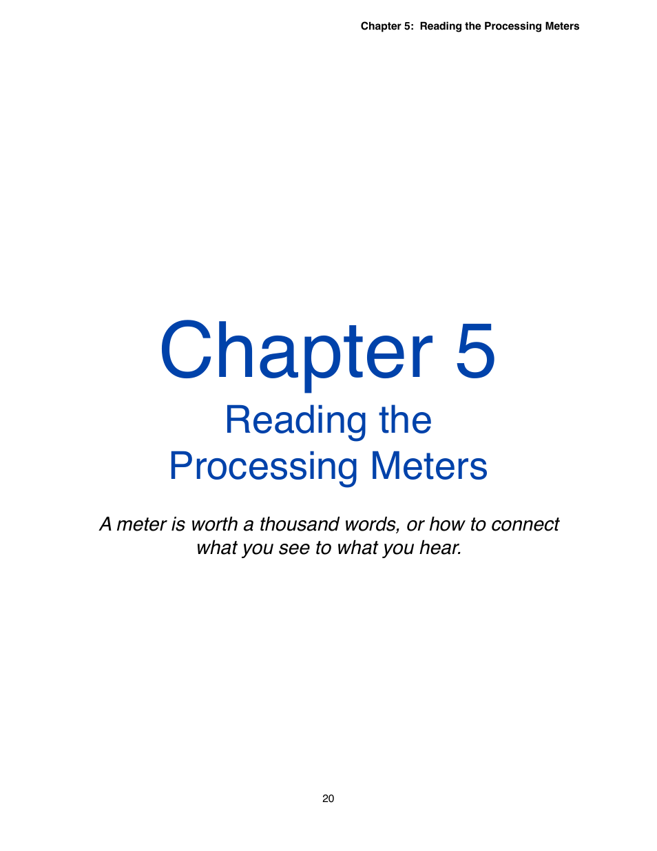 Chapter 5 - reading the processing meters, Chapter 5, Reading the processing meters | Omnia Audio Omnia.9 User Manual | Page 20 / 196