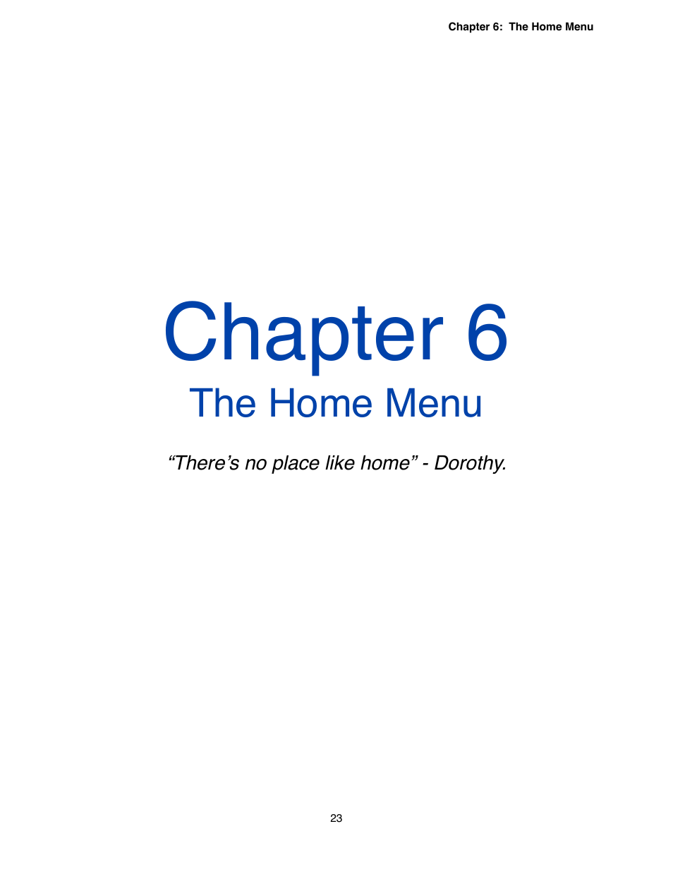 Chapter 6 - the home menu, Chapter 6, The home menu | Omnia Audio Omnia.9 User Manual | Page 23 / 196