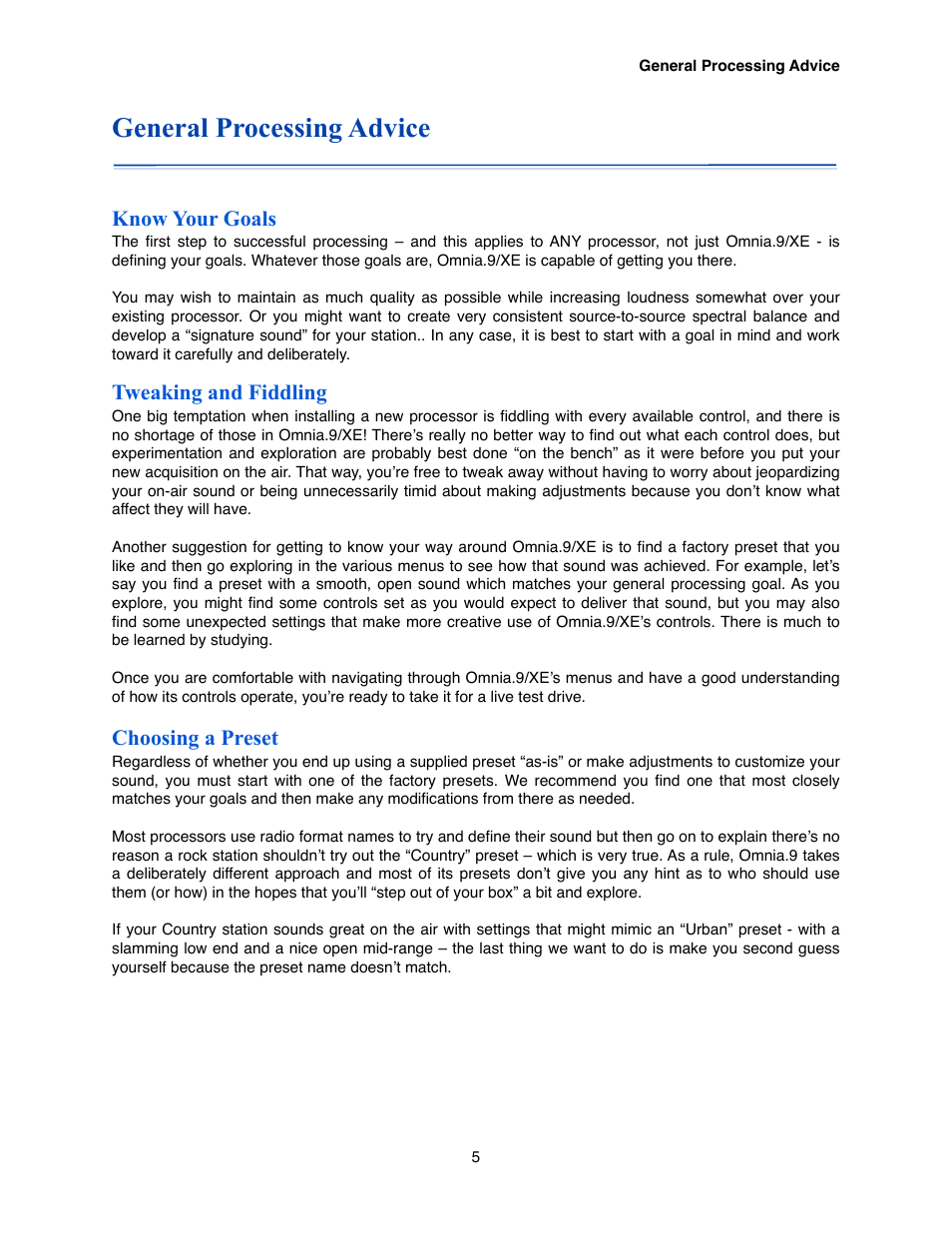 General processing advice, Know your goals, Tweaking and fiddling | Choosing a preset | Omnia Audio Omnia.9/XE User Manual | Page 5 / 108