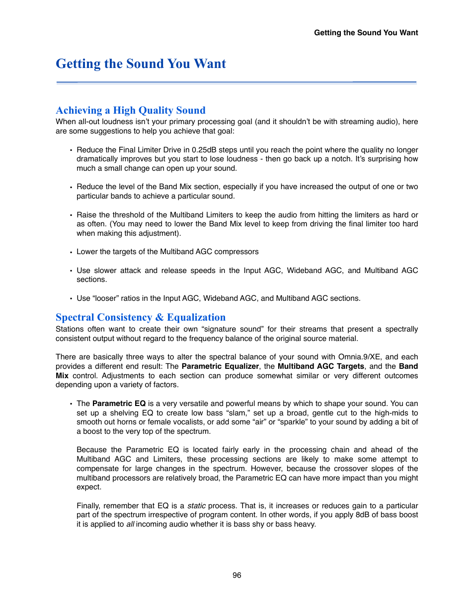 Getting the sound you want, Achieving a high quality sound, Spectral consistency & equalization | Omnia Audio Omnia.9/XE User Manual | Page 96 / 108
