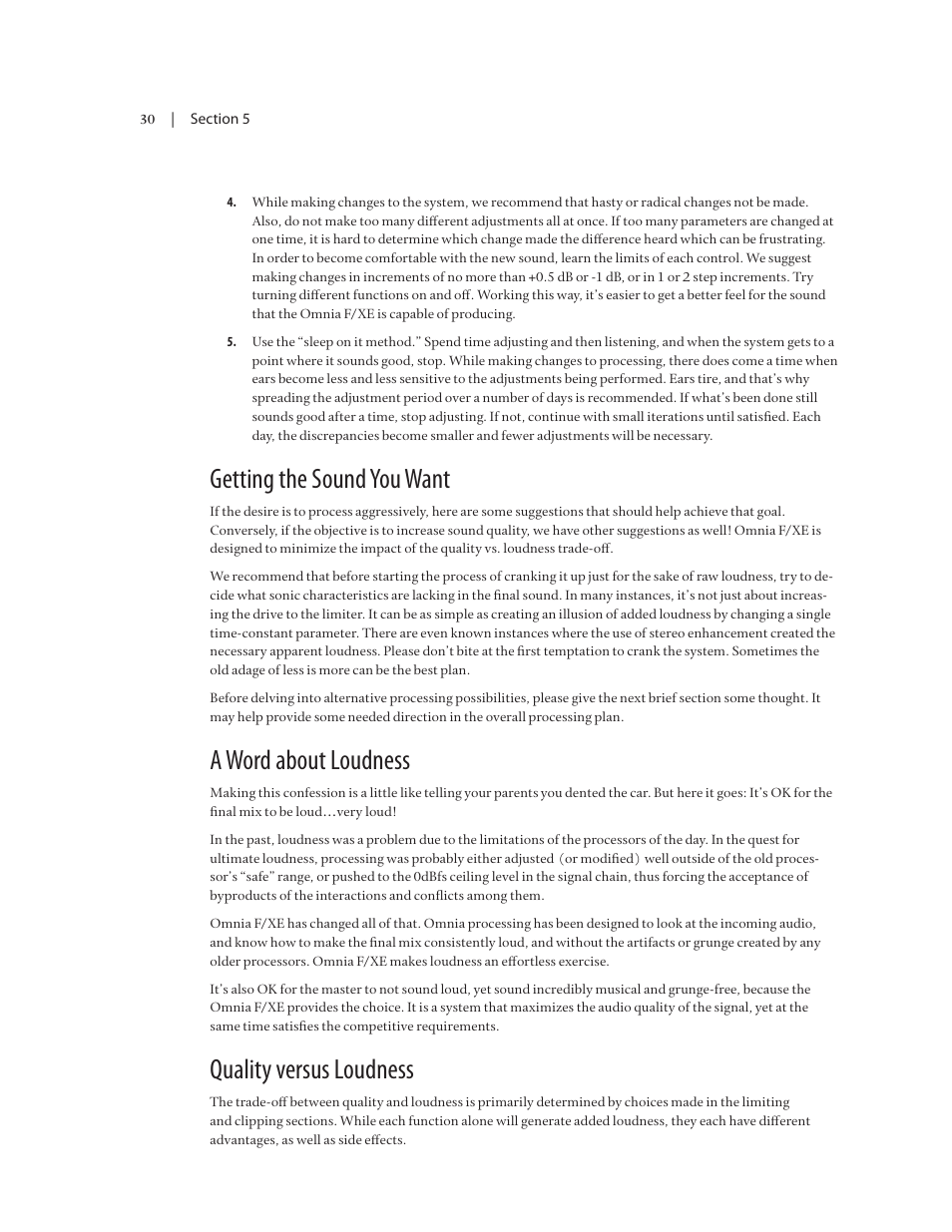 Getting the sound you want, A word about loudness, Quality versus loudness | Omnia Audio Omnia F/XE User Manual | Page 32 / 46