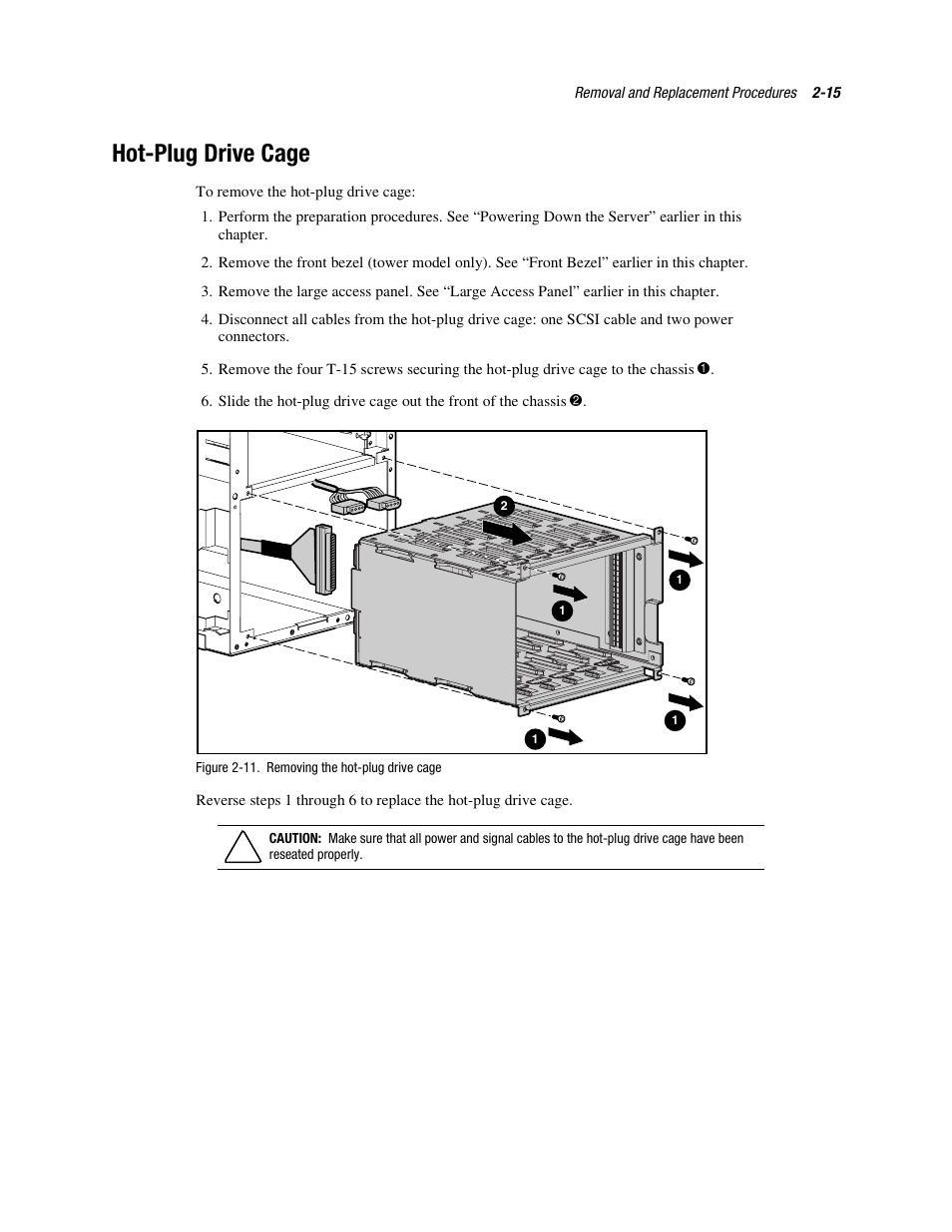 Hot˚plug drive cage, Hot-plug drive cage -15, Hot-plug drive cage | Compaq PROLIANT ML370 User Manual | Page 31 / 152
