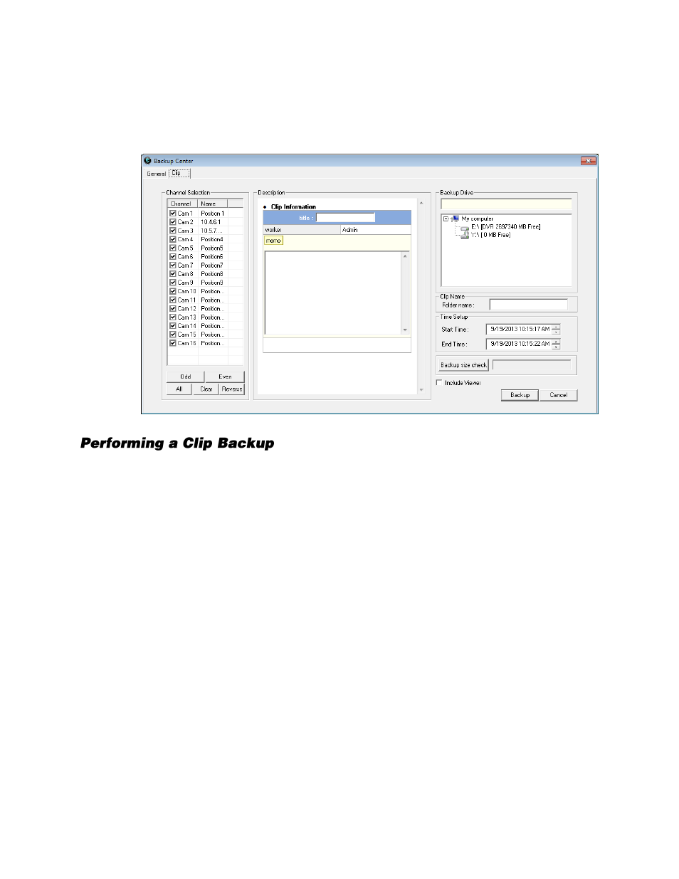 Clip backup overview, Performing a clip backup | OpenEye Gen6 X-Series User Manual | Page 105 / 123