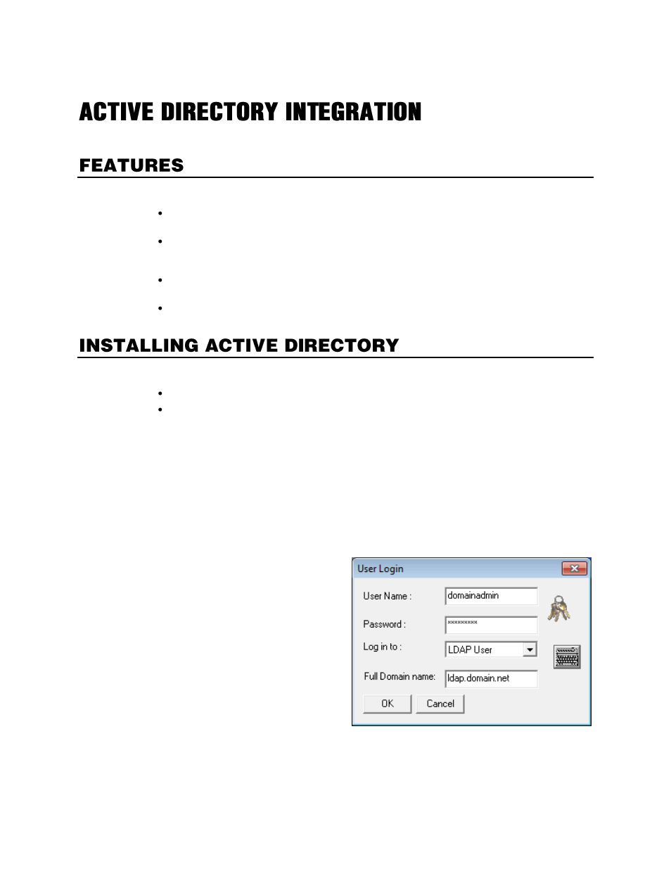 Active directory integration, Features, Installing active directory | OpenEye Gen6 X-Series User Manual | Page 109 / 123