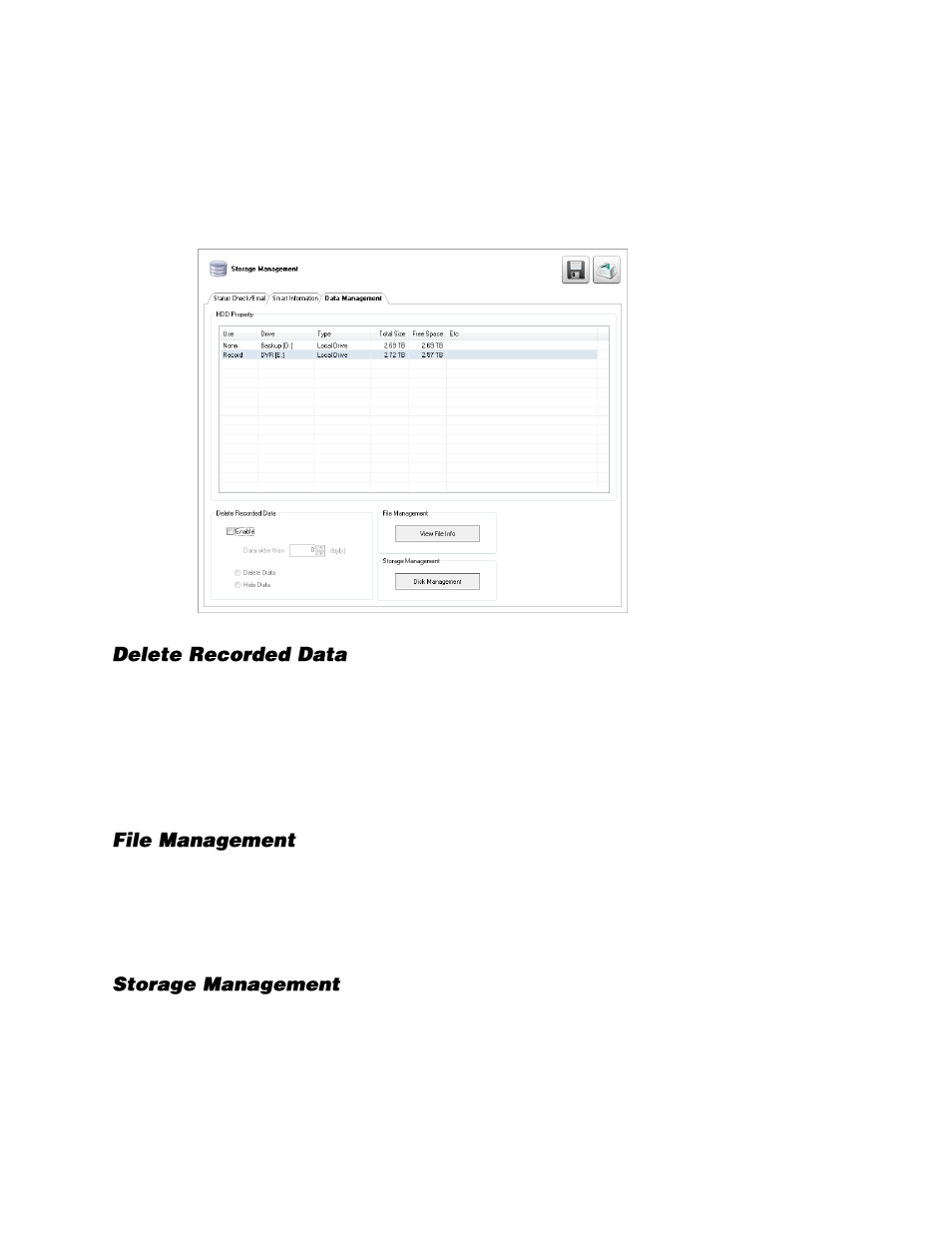 Data management, Delete recorded data, File management | Storage management | OpenEye Gen6 X-Series User Manual | Page 78 / 123