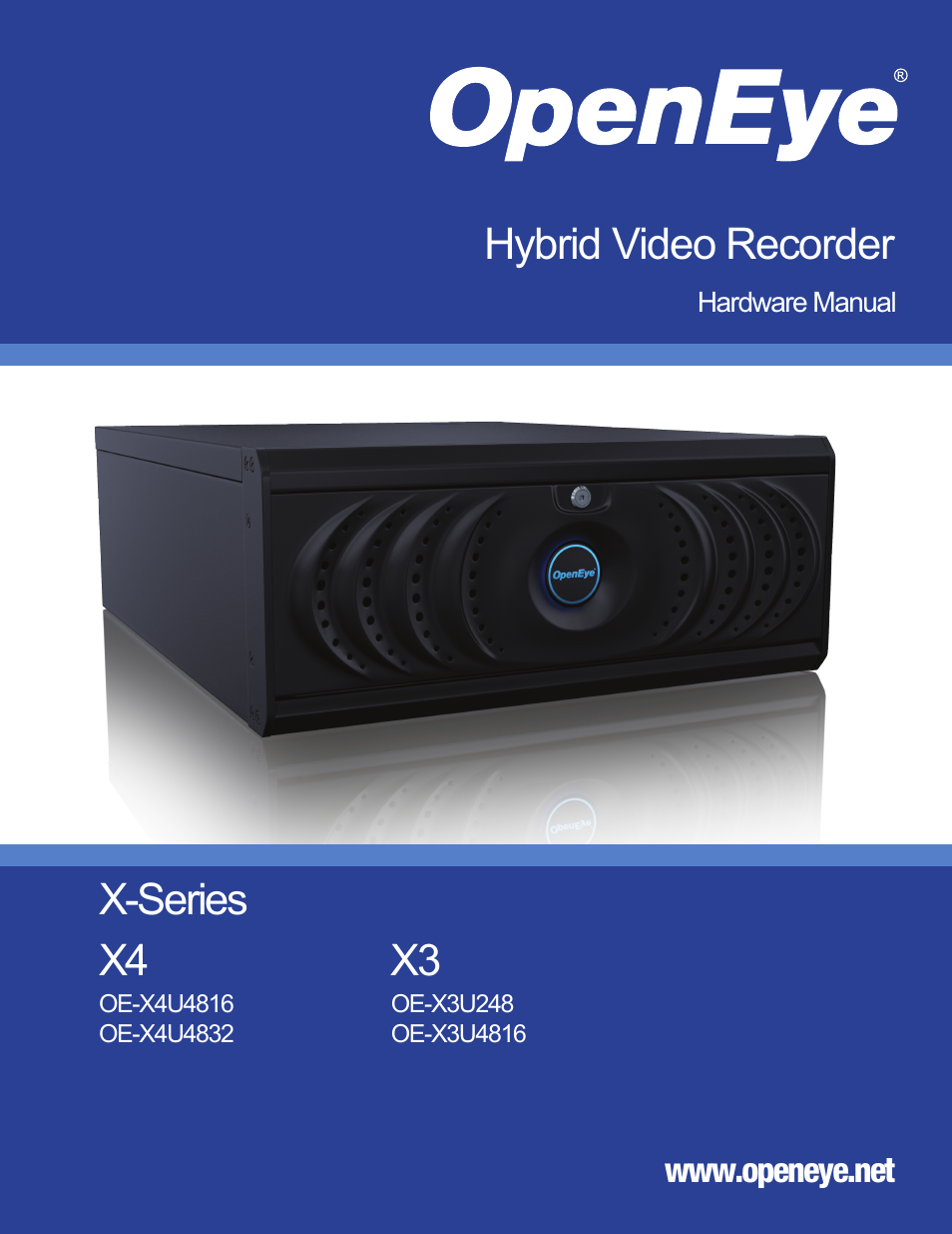 OpenEye Gen6 X-Series Hardware Manual User Manual | 30 pages