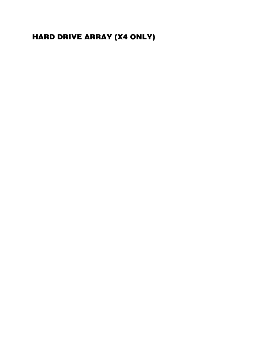 Hard drive array (x4 only), Removing a hard drive, Inserting a hard drive | OpenEye Gen6 X-Series Hardware Manual User Manual | Page 28 / 30