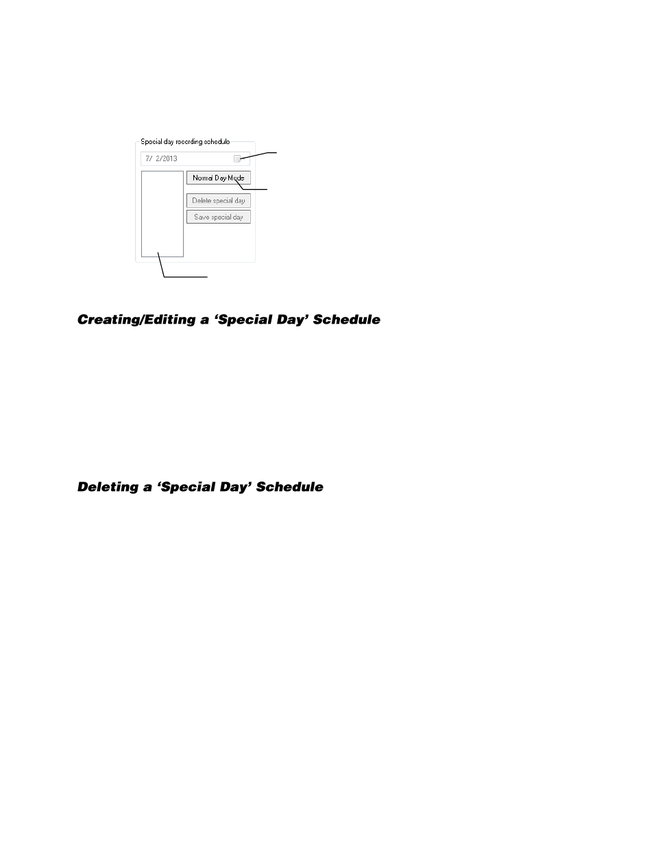 Special day schedule, Creating/editing a ‘special day’ schedule, Deleting a ‘special day’ schedule | OpenEye Gen6 N-Series User Manual | Page 58 / 112