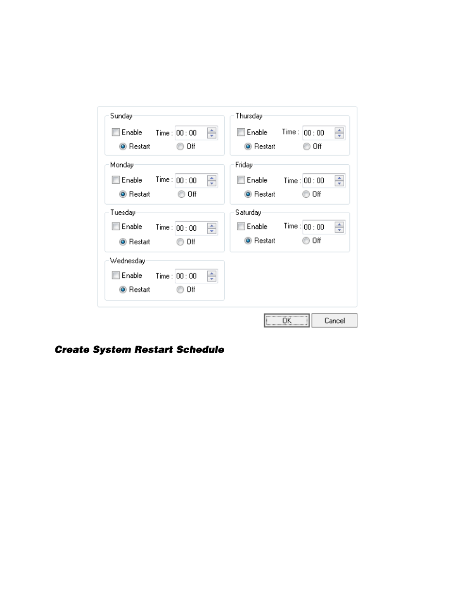 Setting a restart schedule, Create system restart schedule | OpenEye Gen6 N-Series User Manual | Page 60 / 112