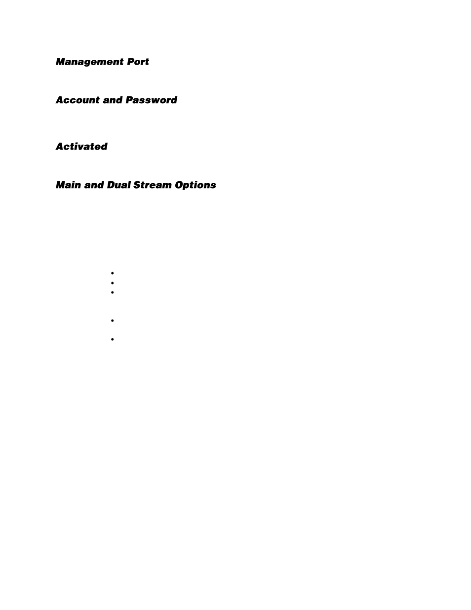 Management port, Account and password, Activated | Main and dual stream options, Streaming | OpenEye EasyNVR User Manual | Page 44 / 67