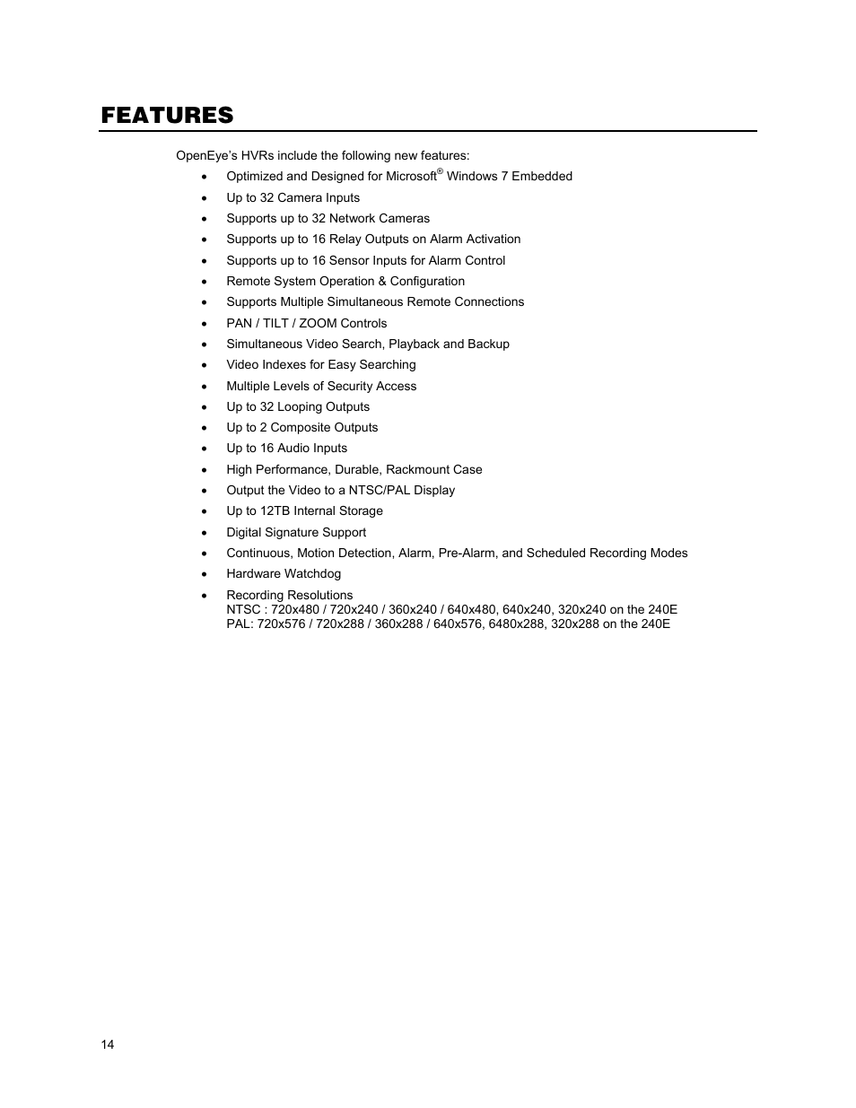 Features | OpenEye OE5 User Manual | Page 14 / 34