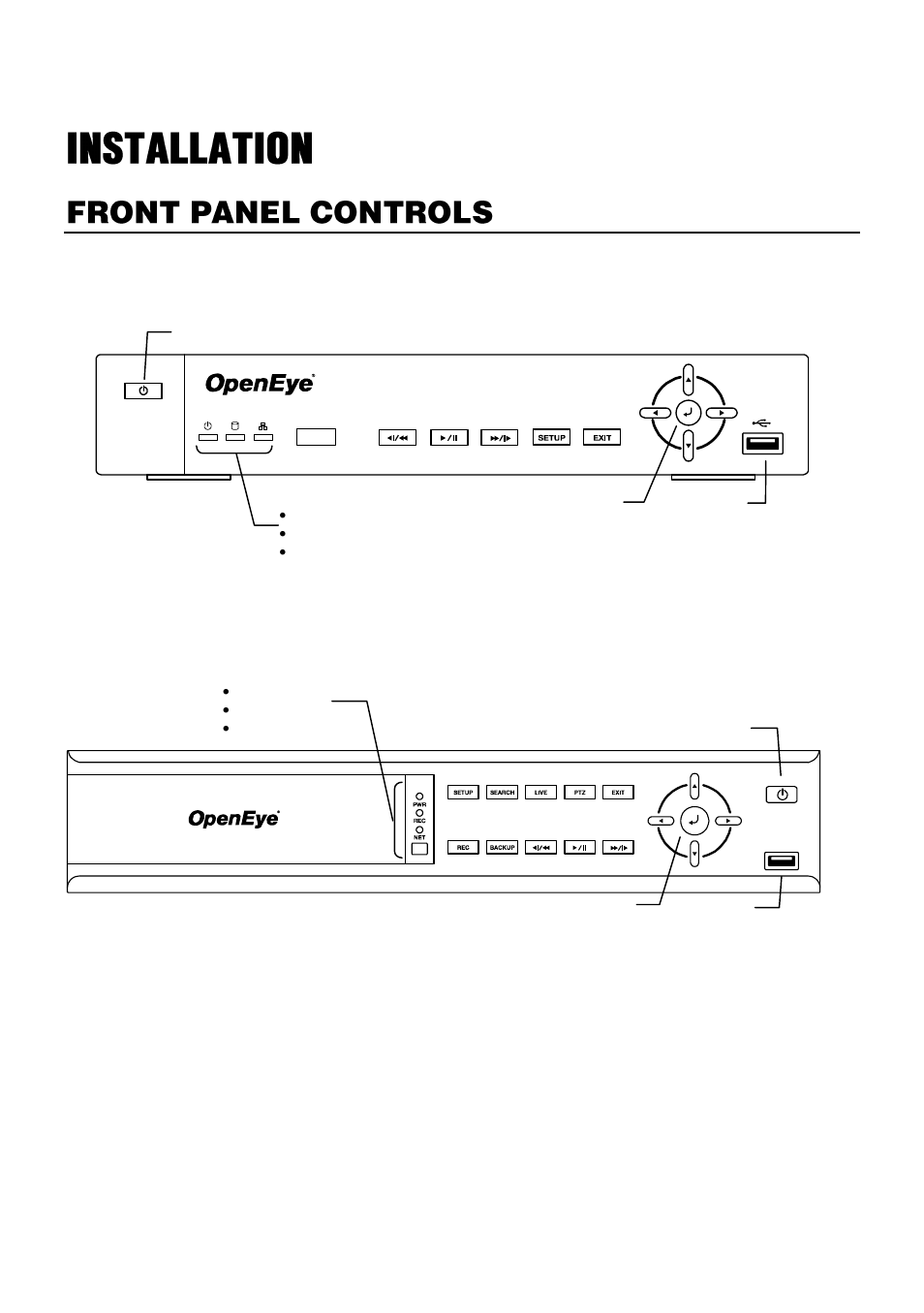 Installation, Front panel controls, 4/8 channel | 16 channel | OpenEye E-Series Slim User Manual | Page 17 / 79