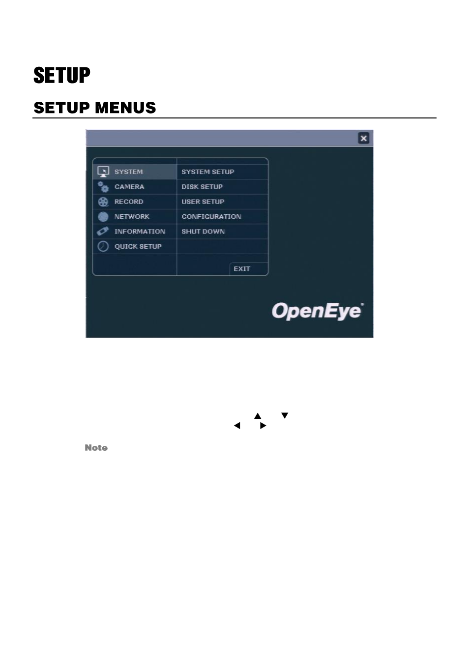 Setup, Setup menus | OpenEye E-Series Slim User Manual | Page 24 / 79