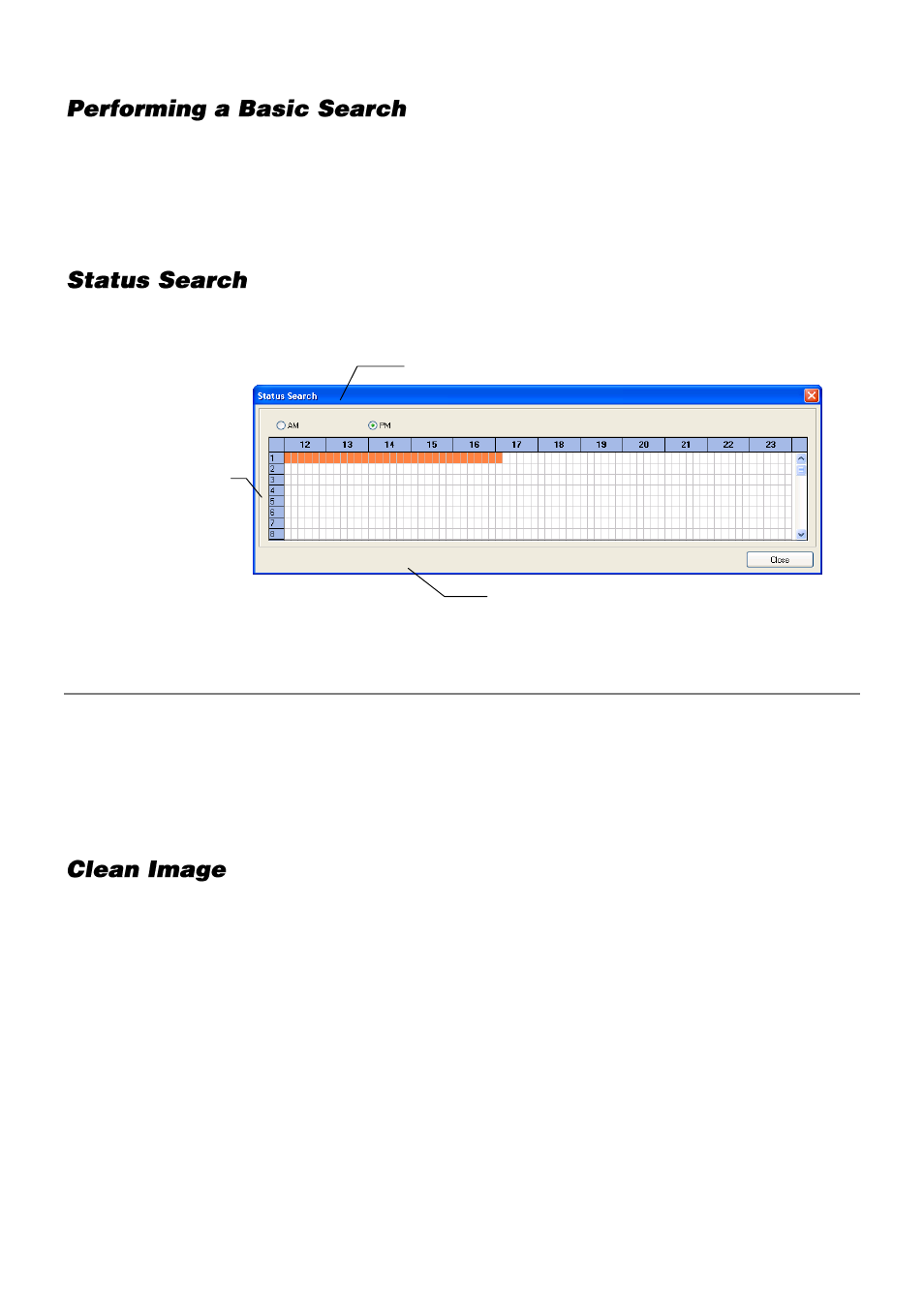 Performing a basic search, Status search, Performing a status search | Clean image | OpenEye E-Series Slim User Manual | Page 71 / 79