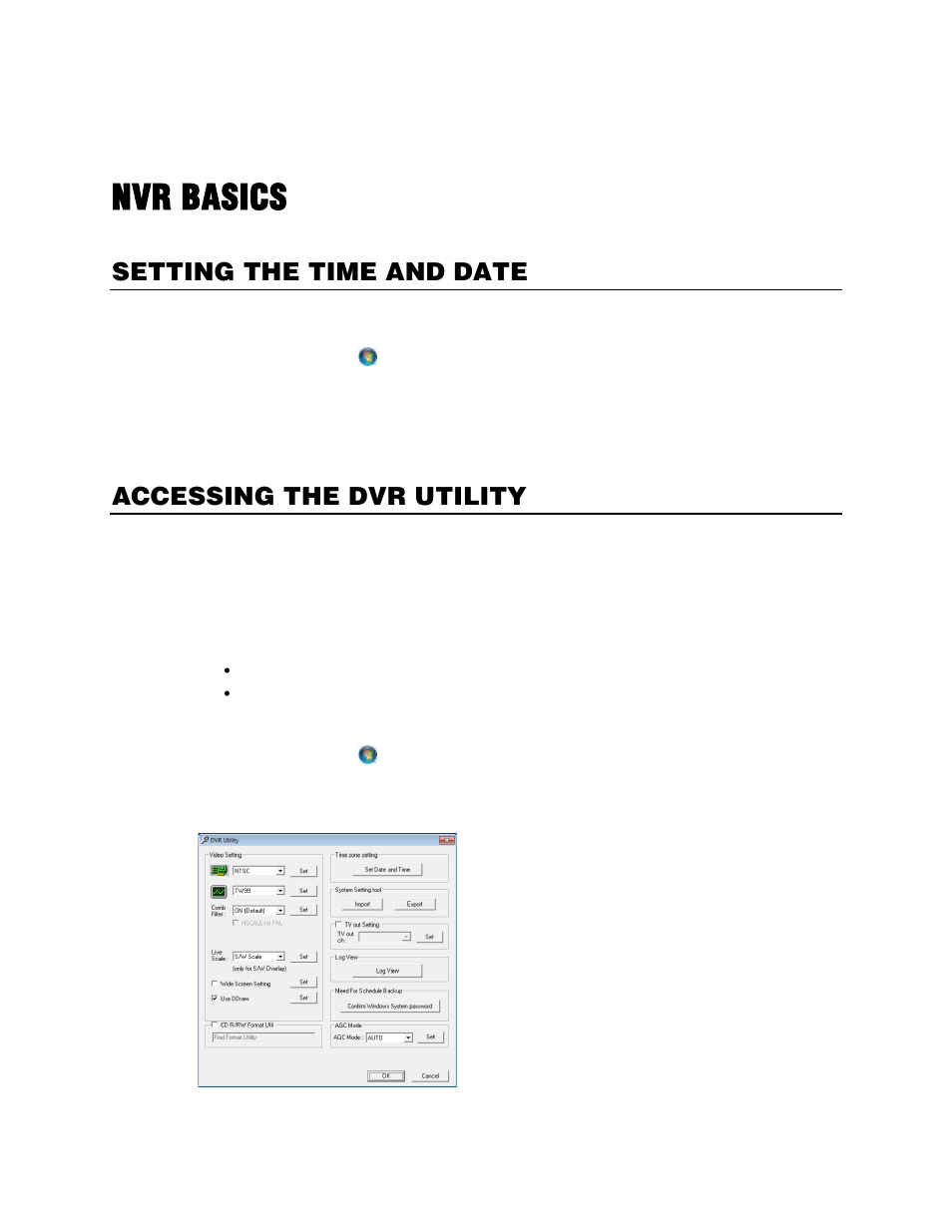 Nvr basics, Setting the time and date, Accessing the dvr utility | Exporting settings | OpenEye Gen5 NVR User Manual | Page 27 / 95