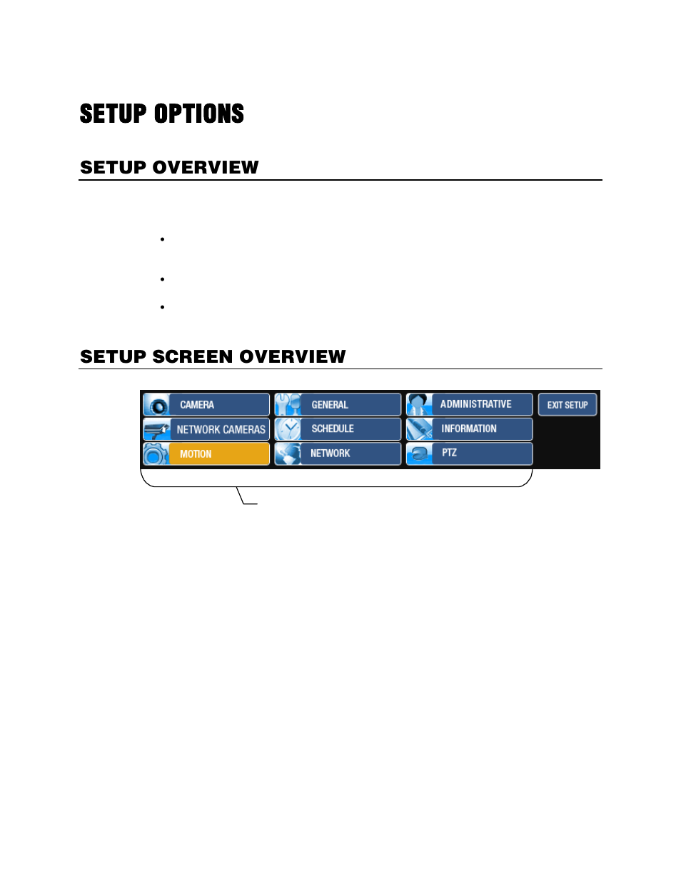 Setup options, Setup overview, Setup screen overview | OpenEye Gen5 NVR User Manual | Page 33 / 95