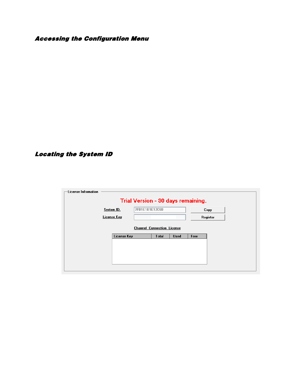 Accessing the configuration menu, Nvr registration and upgrade, Locating the system id | OpenEye Gen5 NVR User Manual | Page 40 / 95