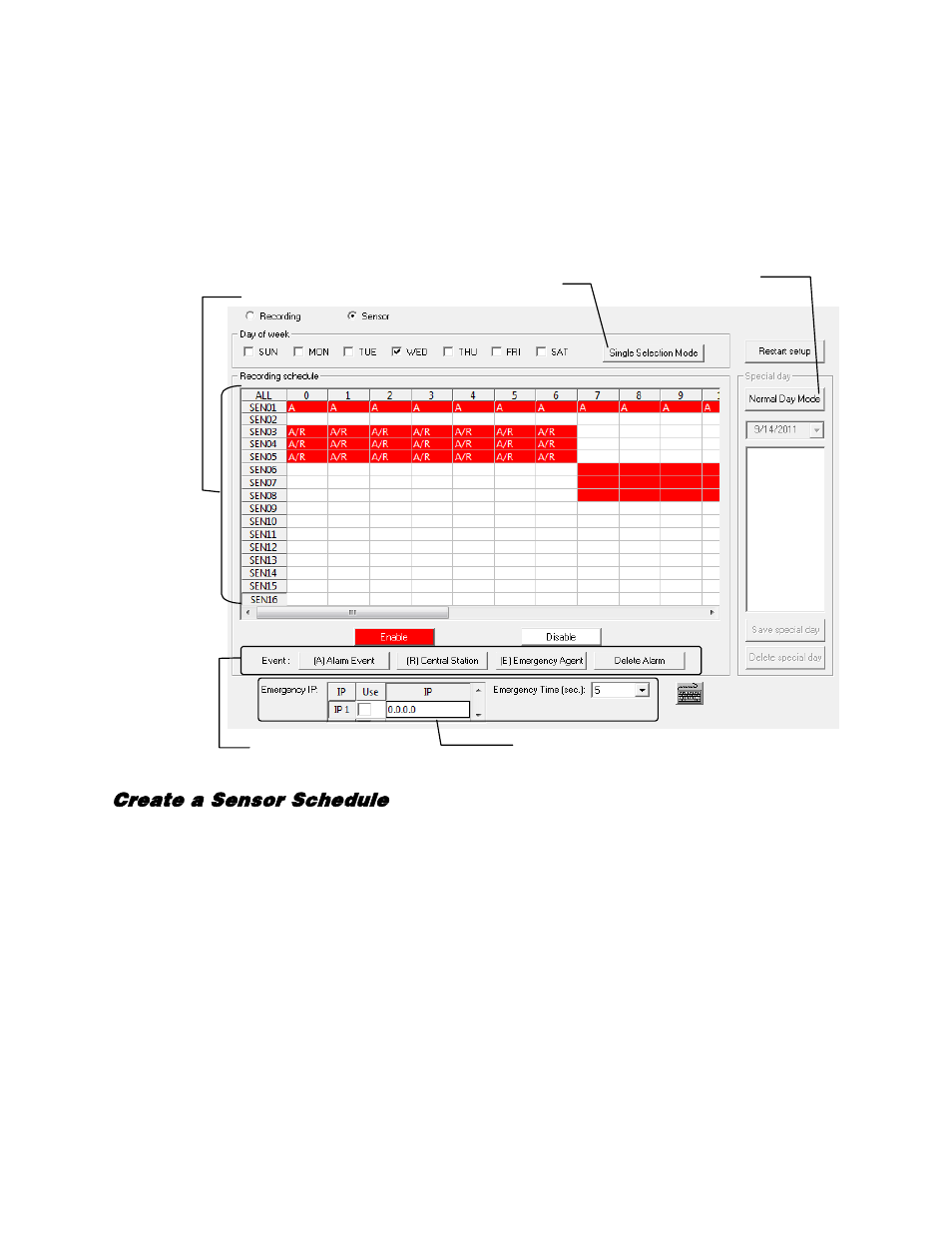 Sensor schedule, Create a sensor schedule | OpenEye Gen5 NVR User Manual | Page 49 / 95