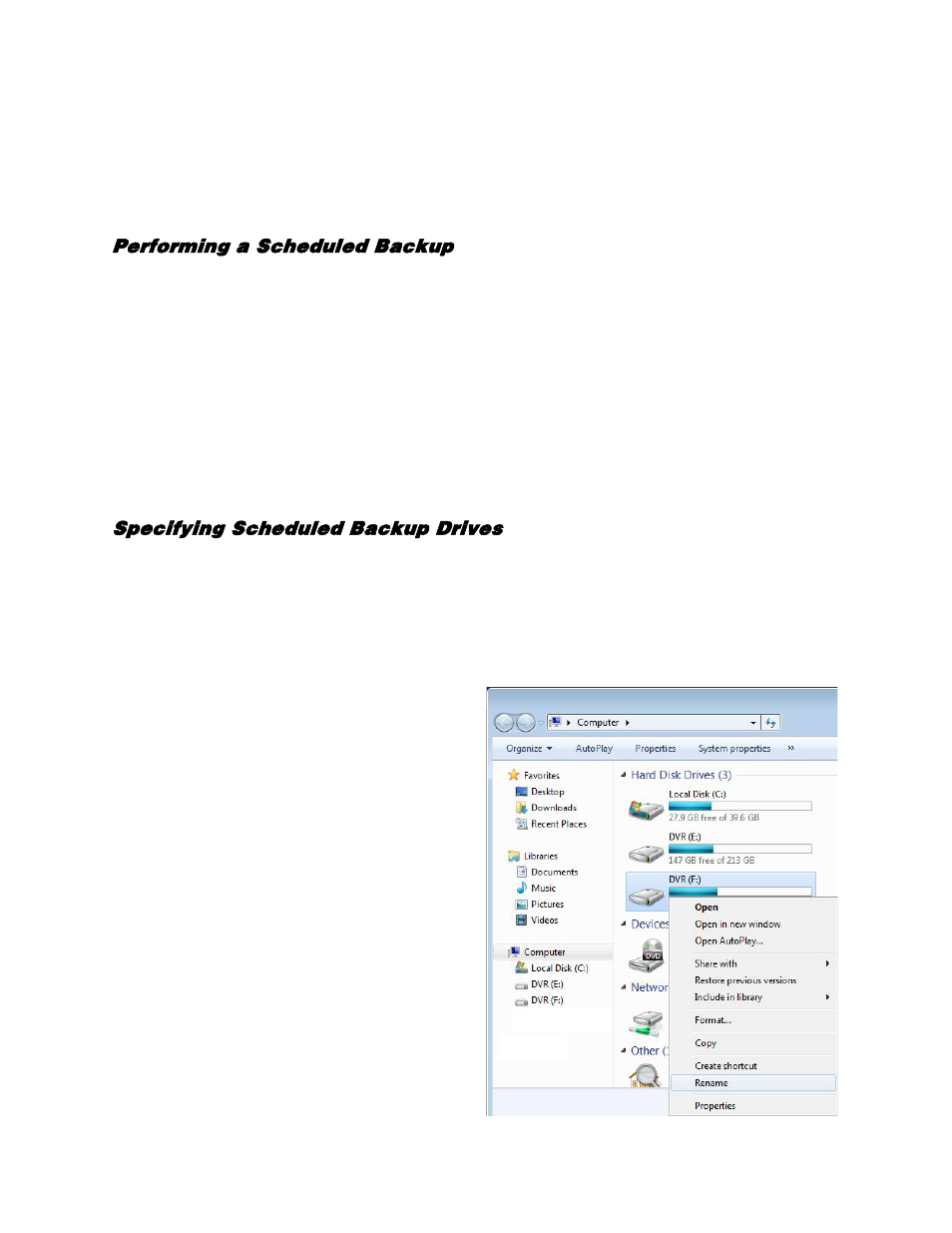 Scheduled screen overview, Performing a scheduled backup, Specifying scheduled backup drives | OpenEye Gen5 NVR User Manual | Page 79 / 95